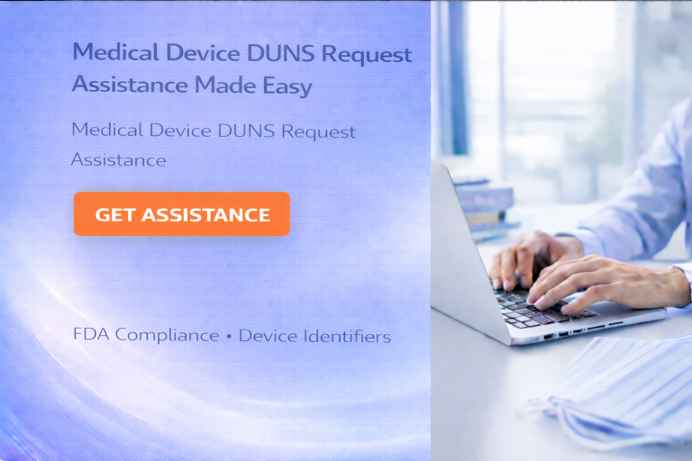 Medcial Device DUNS Request Assistance FDA 768x512
